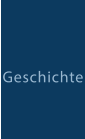 Geschichte